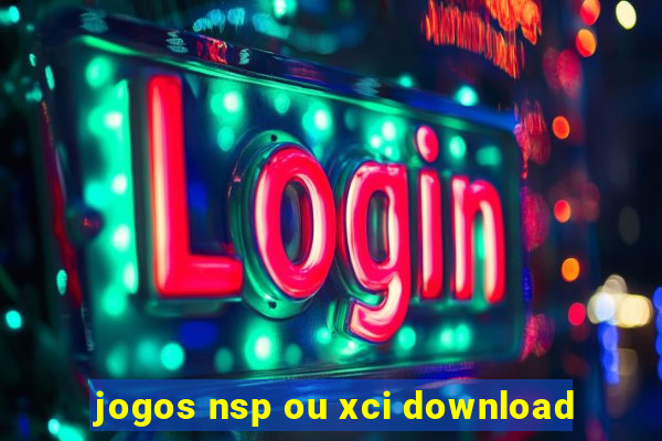 jogos nsp ou xci download